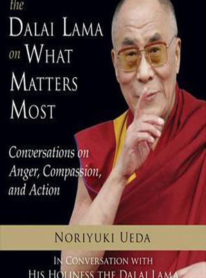 Dalai Lama on What Matters Most