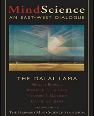 Mind Science: An East – West Dialogue