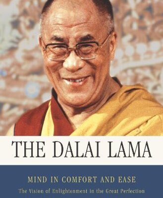 Mind in Comfort and Ease: The Vision of Enlightenment in the Great Perfection