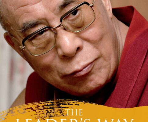 The Leaders’ Way: Business, Buddhism and Happiness in an Interconnected World