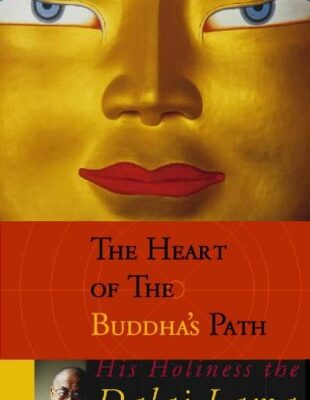 The Heart of the Buddha’s Path