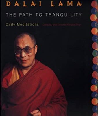 The Path to Tranquility:  Daily Meditations