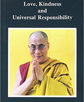  Love, Kindness and Universal Responsibility